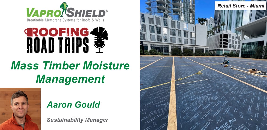 Podcast: Mass Timber Moisture Management